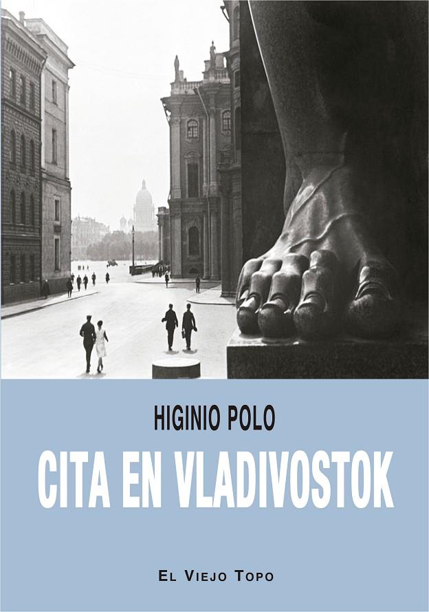 CITA EN VLADIVOSTOK | 9788418550874 | POLO, HIGINIO | Galatea Llibres | Librería online de Reus, Tarragona | Comprar libros en catalán y castellano online