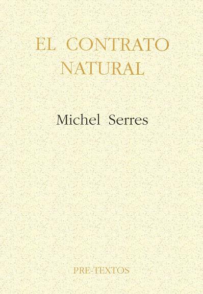 CONTRATO NATURAL, EL | 9788487101472 | SERRES, MICHEL | Galatea Llibres | Librería online de Reus, Tarragona | Comprar libros en catalán y castellano online