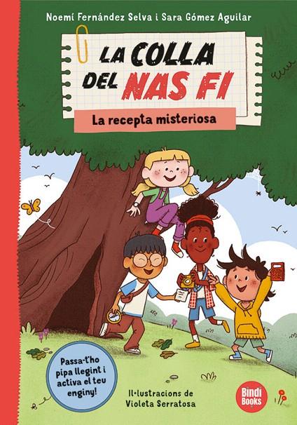 LA RECEPTA MISTERIOSA. LA COLLA DEL NAS FI, 1 | 979-13-87594-06-0 | FERNÁNDEZ, NOEMÍ; GÓMEZ, SARA | Galatea Llibres | Librería online de Reus, Tarragona | Comprar libros en catalán y castellano online
