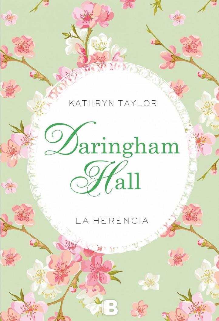 LA HERENCIA (DARINGHAM HALL, 1) | 9788466657259 | TAYLOR, KATHRYN | Galatea Llibres | Llibreria online de Reus, Tarragona | Comprar llibres en català i castellà online