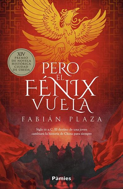 PERO EL FÉNIX VUELA | 9791387787370 | PLAZA MIRANDA, FABIÁN | Galatea Llibres | Llibreria online de Reus, Tarragona | Comprar llibres en català i castellà online