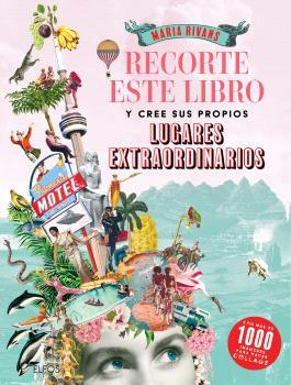 RECORTE ESTE LIBRO Y CREE SU PROPIOS LUGARES EXTRAORDINARIOS | 9791388023163 | Galatea Llibres | Llibreria online de Reus, Tarragona | Comprar llibres en català i castellà online