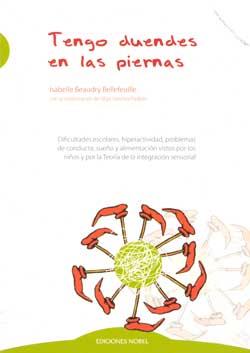 TENGO DUENDES EN LAS PIERNAS | 9788484596103 | BEAUDRY, ISABELLE | Galatea Llibres | Librería online de Reus, Tarragona | Comprar libros en catalán y castellano online