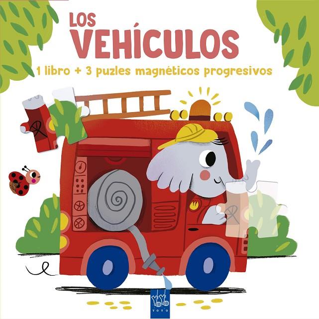 LEE Y JUEGA CON PUZLES MAGNETICOS LOS VEHICULOS | 9788408302032 | YOYO | Galatea Llibres | Librería online de Reus, Tarragona | Comprar libros en catalán y castellano online