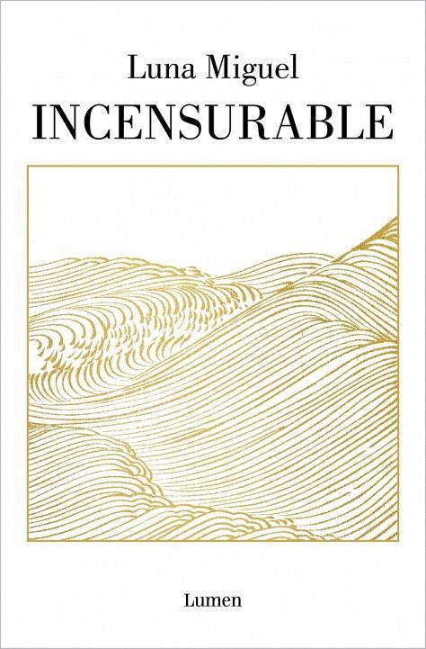 INCENSURABLE | 9788426407597 | MIGUEL, LUNA | Galatea Llibres | Llibreria online de Reus, Tarragona | Comprar llibres en català i castellà online