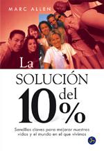 SOLUCION DEL 10%, LA | 9788495973214 | ALLEN, MARC | Galatea Llibres | Llibreria online de Reus, Tarragona | Comprar llibres en català i castellà online