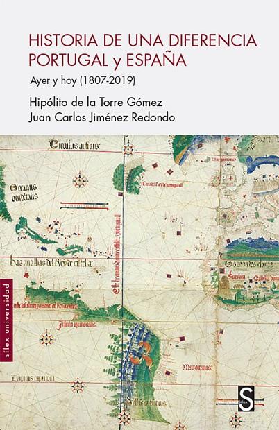 HISTORIA DE UNA DIFERENCIA PORTUGAL Y ESPAÑA | 9788477378877 | DE LA TORRE GÓMEZ, HIPÓLITO/JIMÉNEZ REDONDO, JUAN CARLOS | Galatea Llibres | Librería online de Reus, Tarragona | Comprar libros en catalán y castellano online