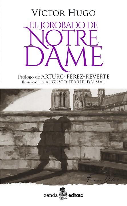 EL JOROBADO DE NOTRE DAME | 9788435055758 | HUGO, VÍCTOR/PÉREZ-REVERTE, ARTURO | Galatea Llibres | Librería online de Reus, Tarragona | Comprar libros en catalán y castellano online