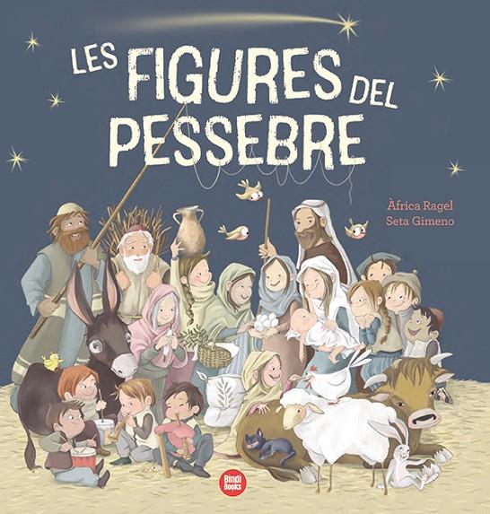 LES FIGURES DEL PESSEBRE | 9788418288968 | RAGEL, ÀFRICA | Galatea Llibres | Librería online de Reus, Tarragona | Comprar libros en catalán y castellano online