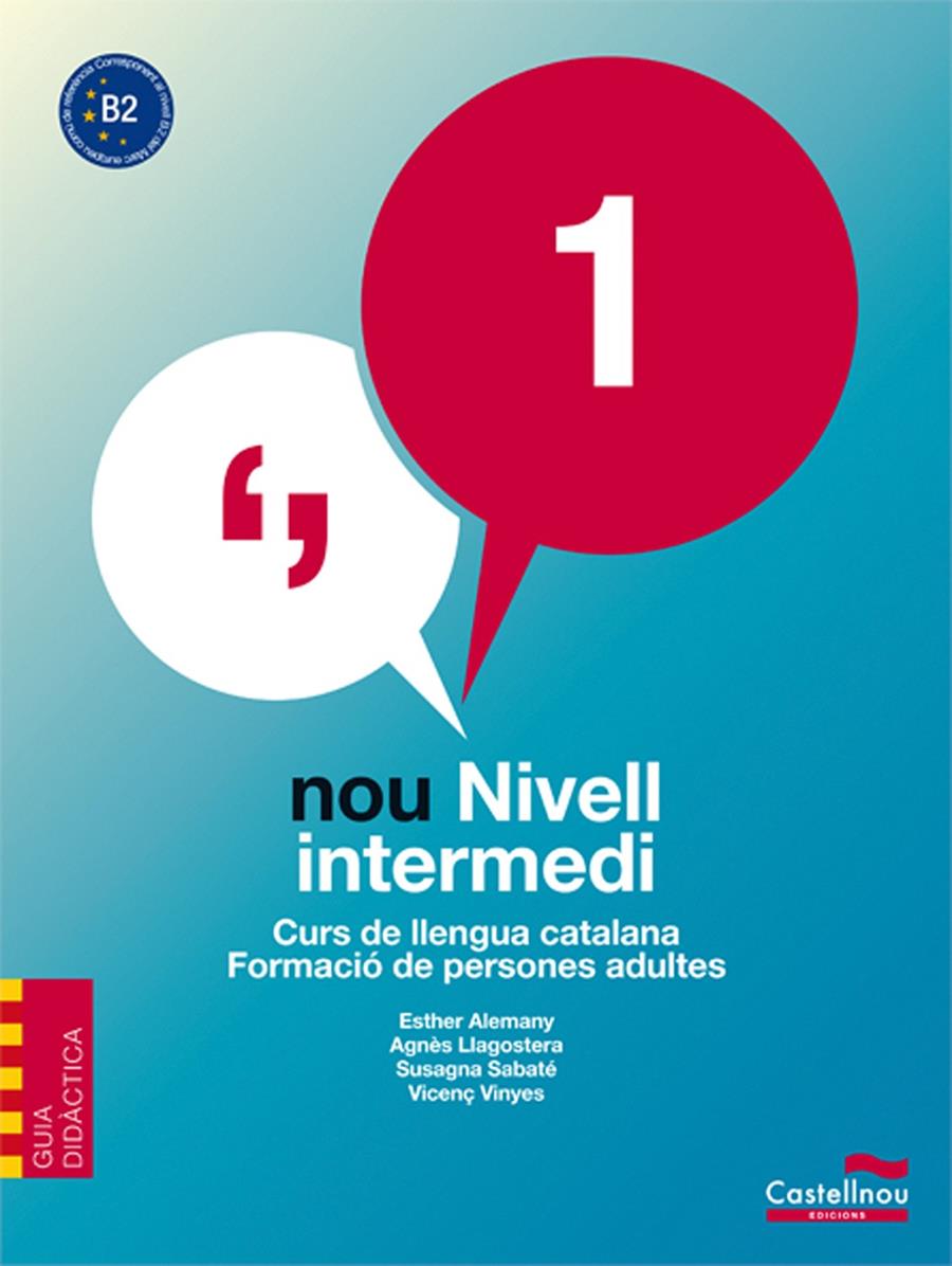 NOU NIVELL INTERMEDI 1 GUIA DIDACTICA | 9788498046793 | Galatea Llibres | Librería online de Reus, Tarragona | Comprar libros en catalán y castellano online