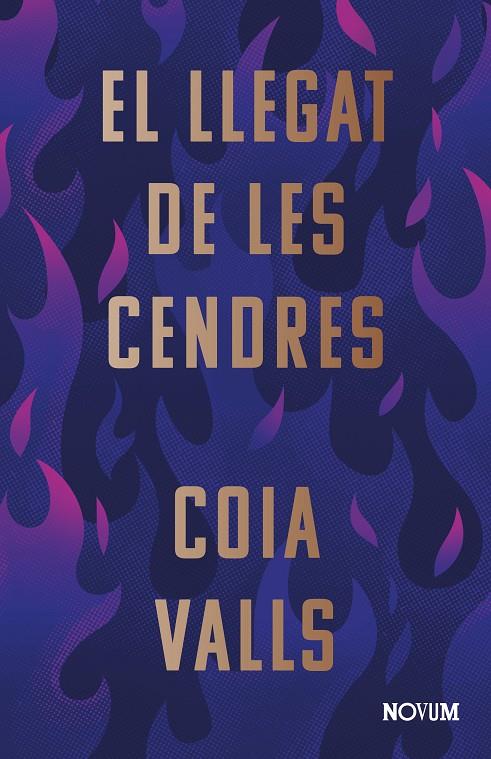 EL LLEGAT DE LES CENDRES | 9788419311375 | VALLS, COIA | Galatea Llibres | Llibreria online de Reus, Tarragona | Comprar llibres en català i castellà online