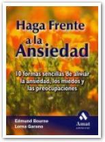 HAGA FRENTE A LA ANSIEDAD | 9788497351324 | BOURNE, EDMUND | Galatea Llibres | Llibreria online de Reus, Tarragona | Comprar llibres en català i castellà online