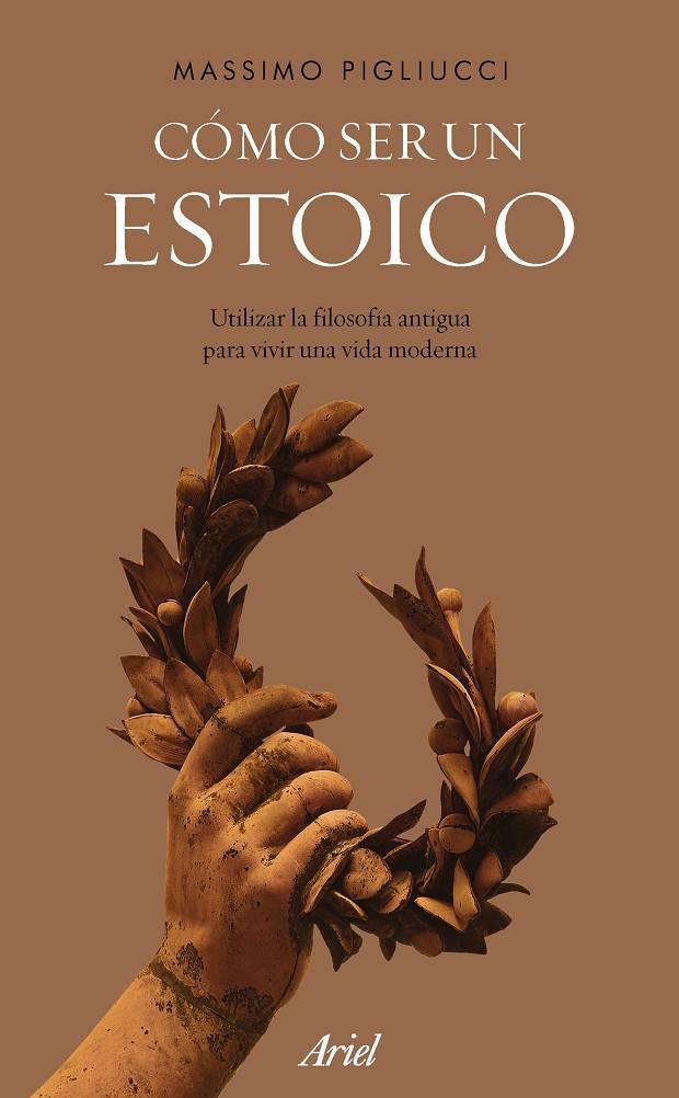 CóMO SER UN ESTOICO | 9788434427327 | PIGLIUCCI, MASSIMO | Galatea Llibres | Librería online de Reus, Tarragona | Comprar libros en catalán y castellano online
