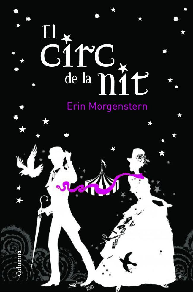 EL CIRC DE LA NIT | 9788466414579 | MONGENSTERN, ERIN | Galatea Llibres | Llibreria online de Reus, Tarragona | Comprar llibres en català i castellà online