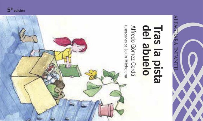 TRAS LA PISTA DEL ABUELO | 9788420469799 | GOMEZ CERDA, ALFREDO (1951- ) | Galatea Llibres | Librería online de Reus, Tarragona | Comprar libros en catalán y castellano online