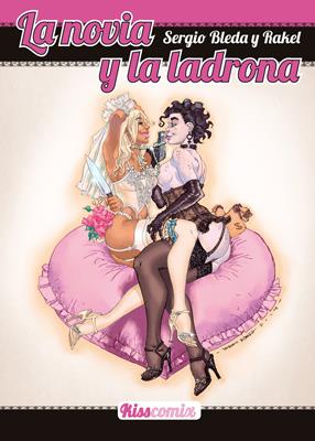 LA NOVIA Y LA LADRONA | 9788415724766 | BLEDA VILLADA, SERGIO | Galatea Llibres | Librería online de Reus, Tarragona | Comprar libros en catalán y castellano online
