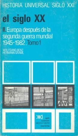 SIGLO XX.II EUROPA(1945-1982)T1 | 9788432305726 | BENZ-GRAMI | Galatea Llibres | Llibreria online de Reus, Tarragona | Comprar llibres en català i castellà online