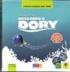 BUSCANDO A DORY. CUENTOS ACCESIBLES PARA TODOS | 9788416729357 | AA.VV | Galatea Llibres | Llibreria online de Reus, Tarragona | Comprar llibres en català i castellà online