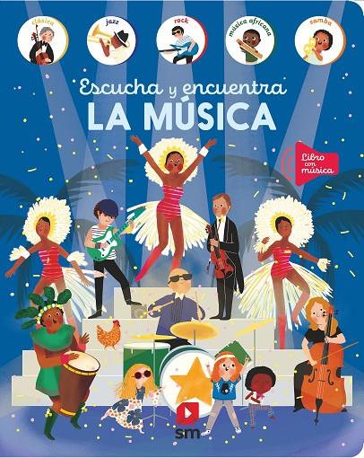 ESCUCHA Y ENCUENTRA LA MUSICA | 9788419102607 | Galatea Llibres | Librería online de Reus, Tarragona | Comprar libros en catalán y castellano online