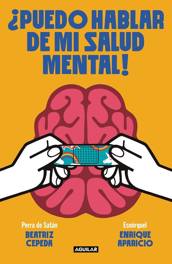 PUEDO HABLAR DE MI SALUD MENTAL! | 9788403523111 | PERRA DE SATÁN / ESNORQUEL | Galatea Llibres | Librería online de Reus, Tarragona | Comprar libros en catalán y castellano online
