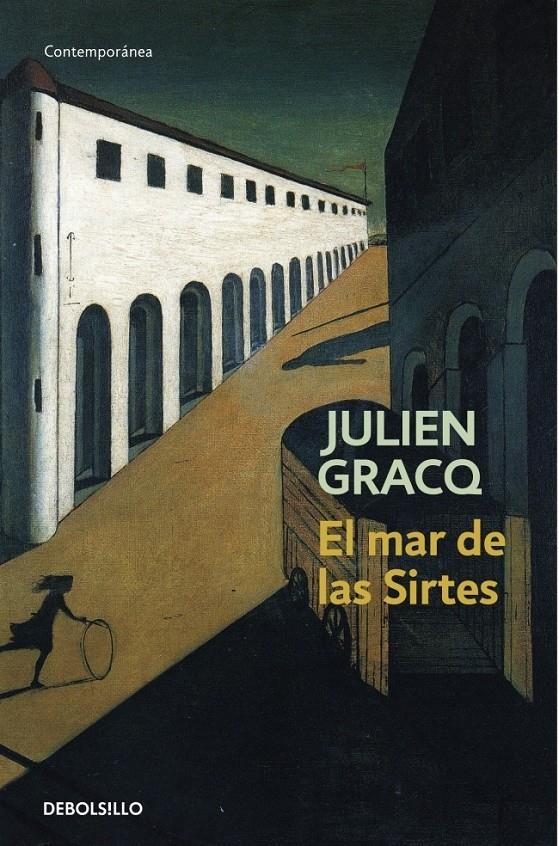 EL MAR DE LAS SIRTES | 9788497936477 | GRACQ, JULIEN | Galatea Llibres | Librería online de Reus, Tarragona | Comprar libros en catalán y castellano online