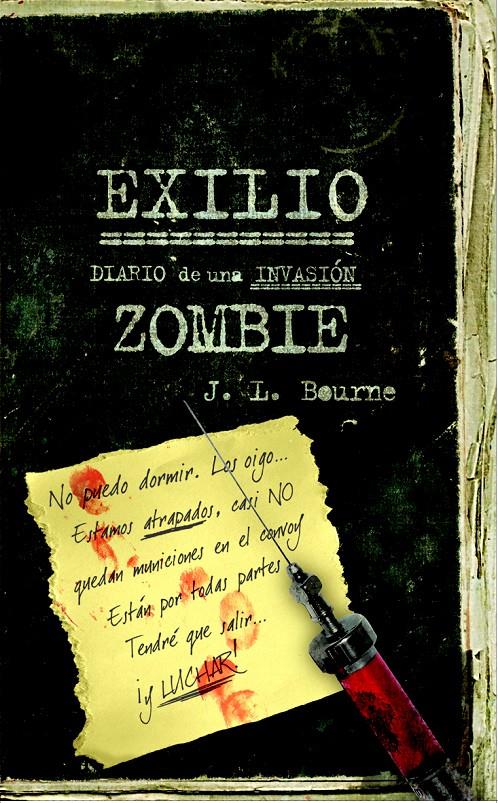 EXILIO: DIARIO DE UNA INVASIÓN ZOMBIE | 9788448040314 | BOURNE, J.L. | Galatea Llibres | Librería online de Reus, Tarragona | Comprar libros en catalán y castellano online