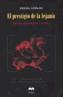 PRESTIGIO DE LA LEJANIA, EL | 9788488413239 | CATALAN, MIGUEL | Galatea Llibres | Librería online de Reus, Tarragona | Comprar libros en catalán y castellano online