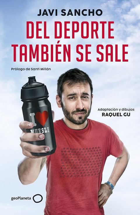 DEL DEPORTE TAMBIÉN SE SALE | 9788408285847 | SANCHO, JAVI/GARCIA ULLDEMOLINS, RAQUEL | Galatea Llibres | Librería online de Reus, Tarragona | Comprar libros en catalán y castellano online