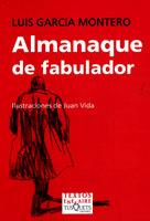 ALMANAQUE DE FABULADOR | 9788483109199 | GARCIA MONTERO, LUIS | Galatea Llibres | Librería online de Reus, Tarragona | Comprar libros en catalán y castellano online