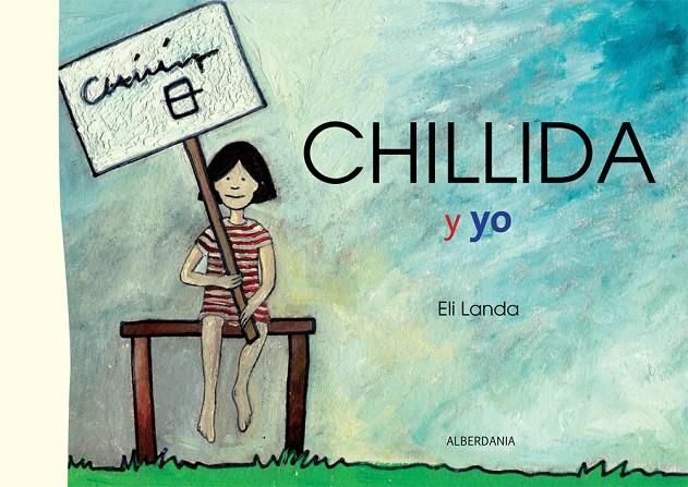 CHILLIDA Y YO | 9788498680850 | LANDA, ELI | Galatea Llibres | Llibreria online de Reus, Tarragona | Comprar llibres en català i castellà online