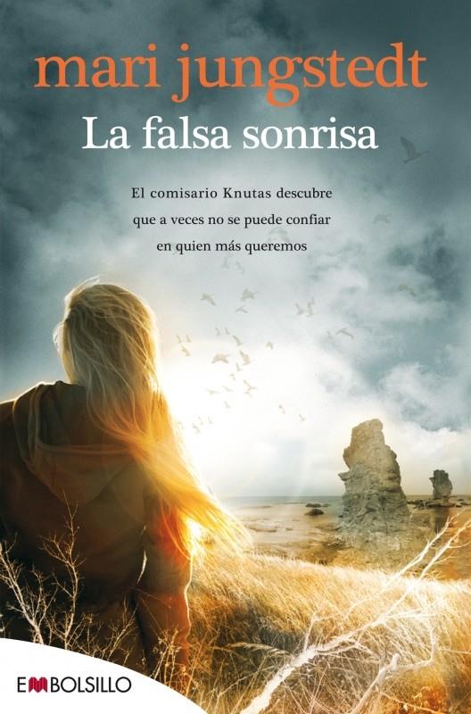 LA FALSA SONRISA | 9788415140993 | JUNGSTEDT, MARI | Galatea Llibres | Librería online de Reus, Tarragona | Comprar libros en catalán y castellano online
