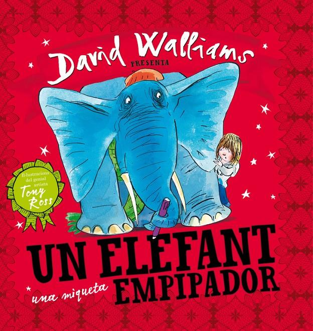 UN ELEFANT UNA MIQUETA EMPIPADOR | 9788448841843 | WALLIAMS, DAVID / ROSS, TONY | Galatea Llibres | Llibreria online de Reus, Tarragona | Comprar llibres en català i castellà online