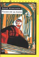 VOCES DE LA NADA. NAVEGANTE MISTERIO | 9788434862135 | MINNINGER, ANDRE | Galatea Llibres | Librería online de Reus, Tarragona | Comprar libros en catalán y castellano online