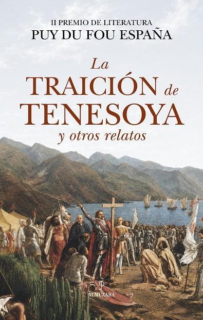 LA TRAICIÓN DE TENESOYA Y OTROS RELATOS | 9791370205478 | PUY DU FOU ESPAÑA | Galatea Llibres | Llibreria online de Reus, Tarragona | Comprar llibres en català i castellà online