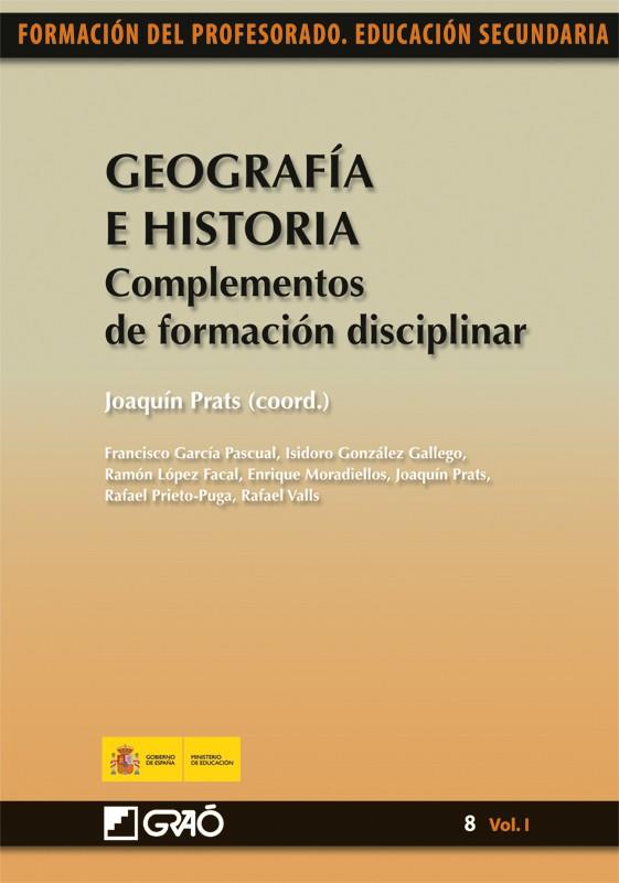 GEOGRAFIA E HISTORIA COMPLEMENTOS DE FORMACION DISCIPLINAR | 9788499800912 | PRATS, JOAQUIN | Galatea Llibres | Librería online de Reus, Tarragona | Comprar libros en catalán y castellano online