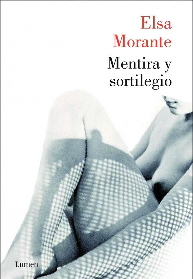 MENTIRA Y SORTILEGIO | 9788426420794 | MORANTE, ELSA | Galatea Llibres | Librería online de Reus, Tarragona | Comprar libros en catalán y castellano online