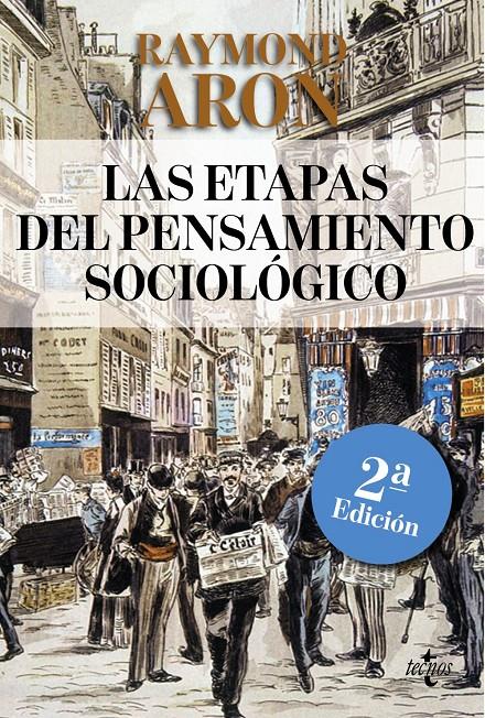 LAS ETAPAS DEL PENSAMIENTO SOCIOLÓGICO | 9788430957941 | ARON, RAYMOND | Galatea Llibres | Llibreria online de Reus, Tarragona | Comprar llibres en català i castellà online