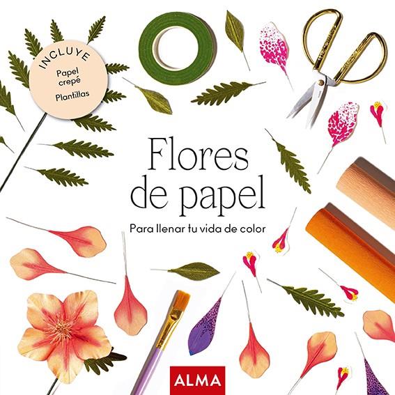 FLORES DE PAPEL | 9788418933196 | LA FLEURISTERIE | Galatea Llibres | Llibreria online de Reus, Tarragona | Comprar llibres en català i castellà online