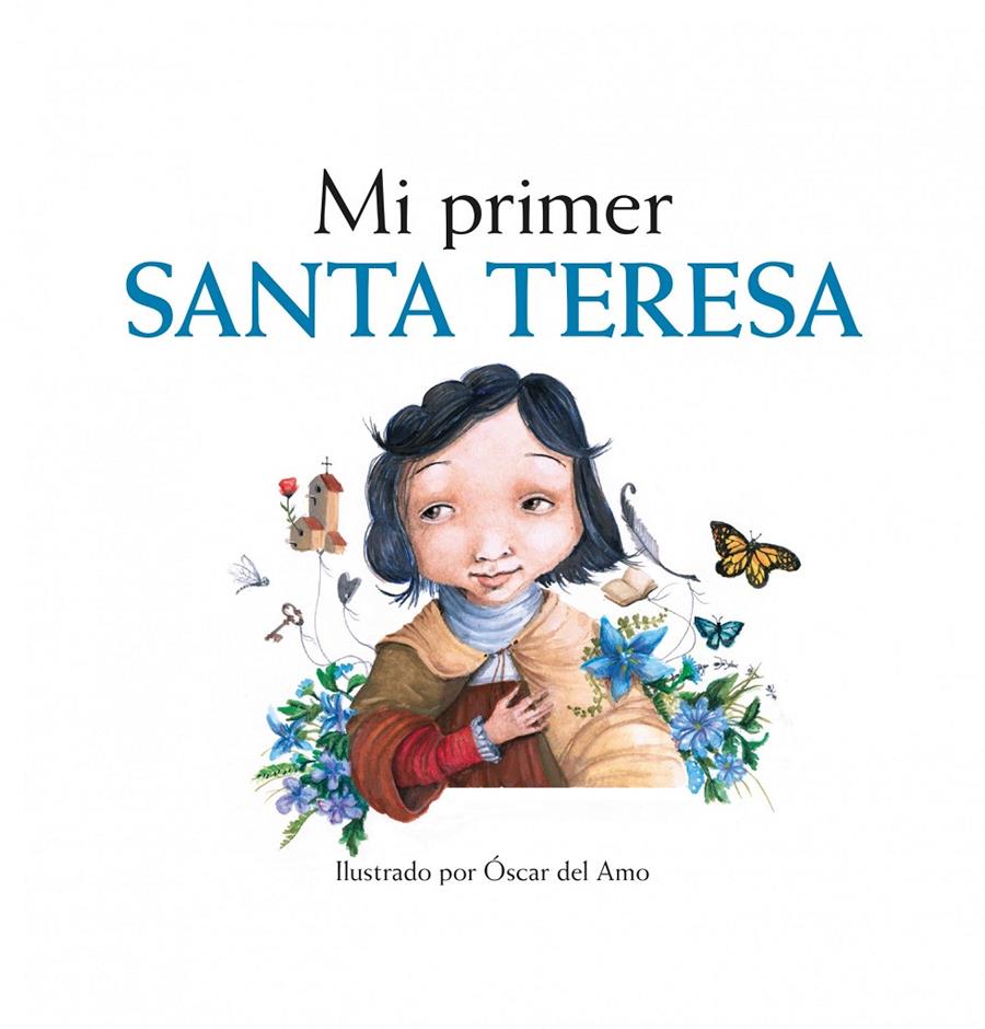 MI PRIMER SANTA TERESA | 9788416177028 | VELOY, MARIANO/OSCAR DEL AMO | Galatea Llibres | Librería online de Reus, Tarragona | Comprar libros en catalán y castellano online