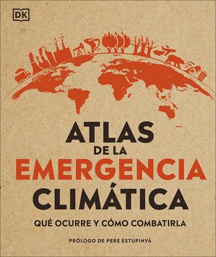 ATLAS DE LA EMERGENCIA CLIMÁTICA | 9780241470244 | Galatea Llibres | Librería online de Reus, Tarragona | Comprar libros en catalán y castellano online