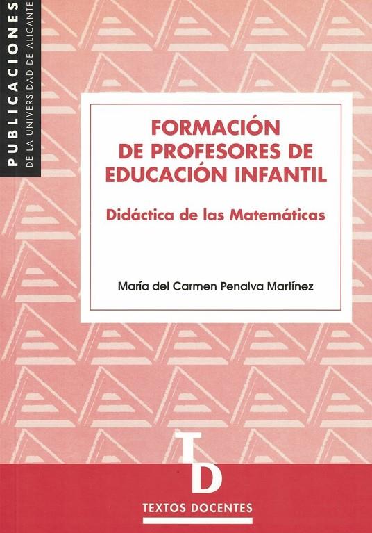 FORMACION DE PROFESORES DE EDUCACION INFANTIL | 9788479084257 | PENALVA MARTINEZ, MARIA DEL CARMEN | Galatea Llibres | Llibreria online de Reus, Tarragona | Comprar llibres en català i castellà online