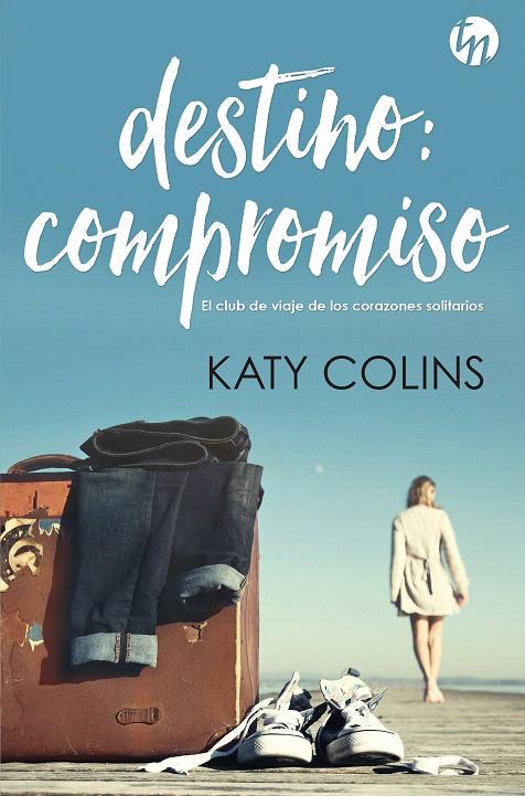 DESTINO: COMPROMISO | 9788413077994 | COLINS, KATY | Galatea Llibres | Librería online de Reus, Tarragona | Comprar libros en catalán y castellano online