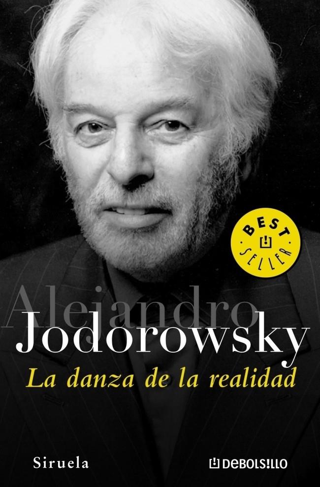 LA DANZA DE LA REALIDAD | 9788497936422 | JODOROWSKY, ALEJANDRO | Galatea Llibres | Librería online de Reus, Tarragona | Comprar libros en catalán y castellano online