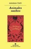 ANIMALES SUELTOS | 9788433970466 | TINTI, HANNAH | Galatea Llibres | Librería online de Reus, Tarragona | Comprar libros en catalán y castellano online
