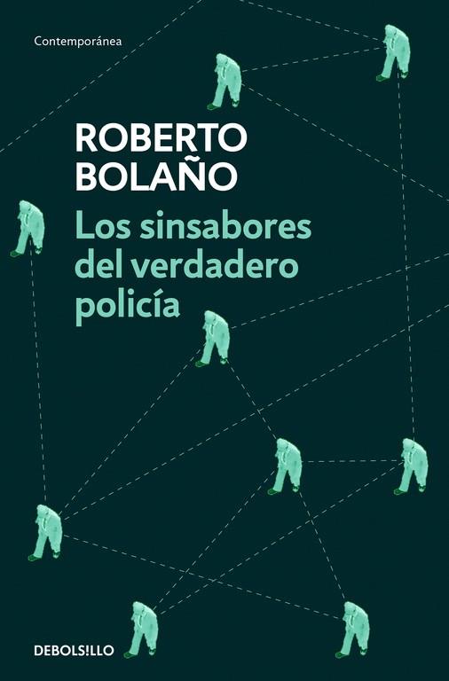 LOS SINSABORES DEL VERDADERO POLICíA | 9788466337090 | BOLAÑO, ROBERTO | Galatea Llibres | Llibreria online de Reus, Tarragona | Comprar llibres en català i castellà online