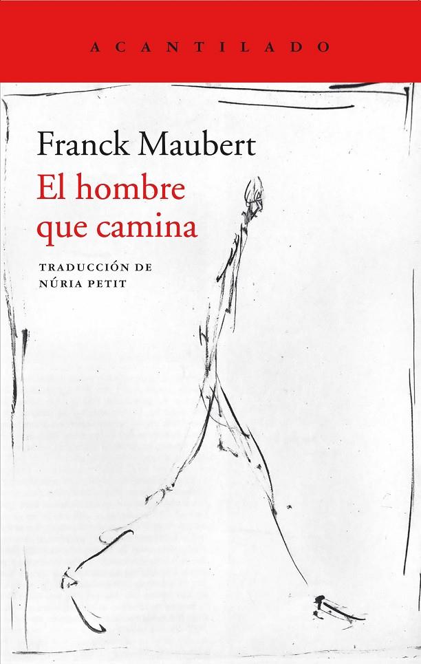 HOMBRE QUE CAMINA, EL | 9788417346485 | MAUBERT, FRANCK | Galatea Llibres | Librería online de Reus, Tarragona | Comprar libros en catalán y castellano online