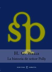 HISTORIA DEL SEÑOR POLLY, LA | 9788467013795 | WELLS, H.G. | Galatea Llibres | Librería online de Reus, Tarragona | Comprar libros en catalán y castellano online