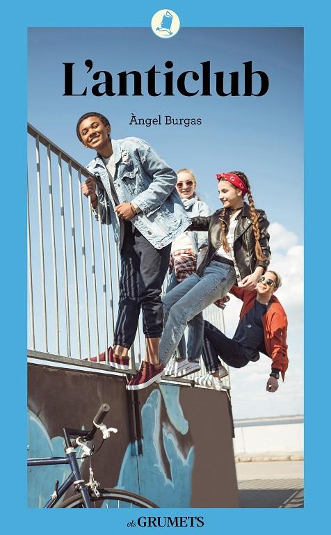 L'ANTICLUB | 9788424675851 | BURGAS, ÀNGEL | Galatea Llibres | Librería online de Reus, Tarragona | Comprar libros en catalán y castellano online