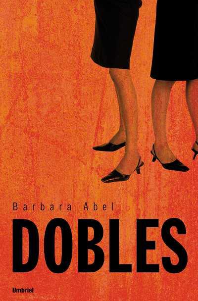 DOBLES | 9788489367241 | ABEL, BARBARA | Galatea Llibres | Librería online de Reus, Tarragona | Comprar libros en catalán y castellano online