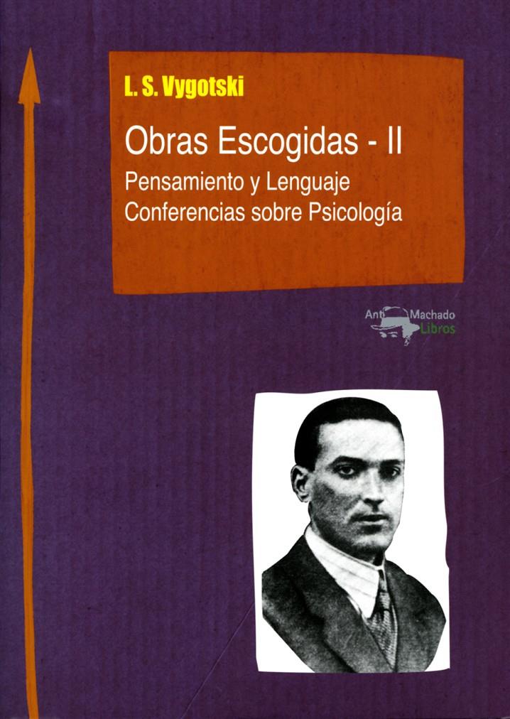 OBRAS ESCOGIDAS - II | 9788477741848 | VYGOTSKI, LEV | Galatea Llibres | Llibreria online de Reus, Tarragona | Comprar llibres en català i castellà online